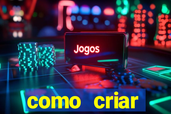 como criar plataforma de jogos do tigre